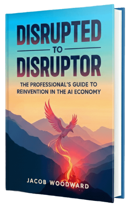 Disrupted to Disruptor by Jacob Woodward — book cover